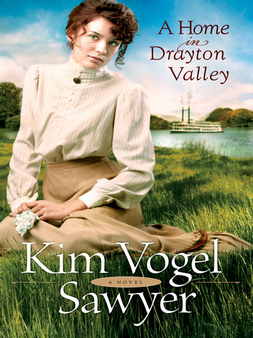 Title details for A Home in Drayton Valley by Kim Vogel Sawyer - Available